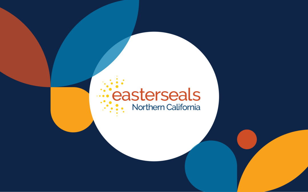 Easterseals Northern California Set to Recognize Easterseals National Organization’s 100th Anniversary